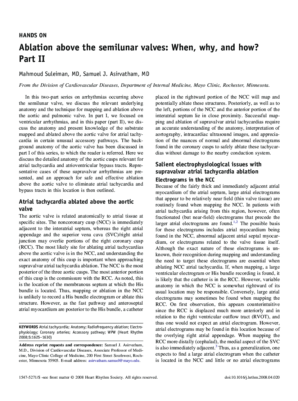 Ablation above the semilunar valves: When, why, and how? Part II