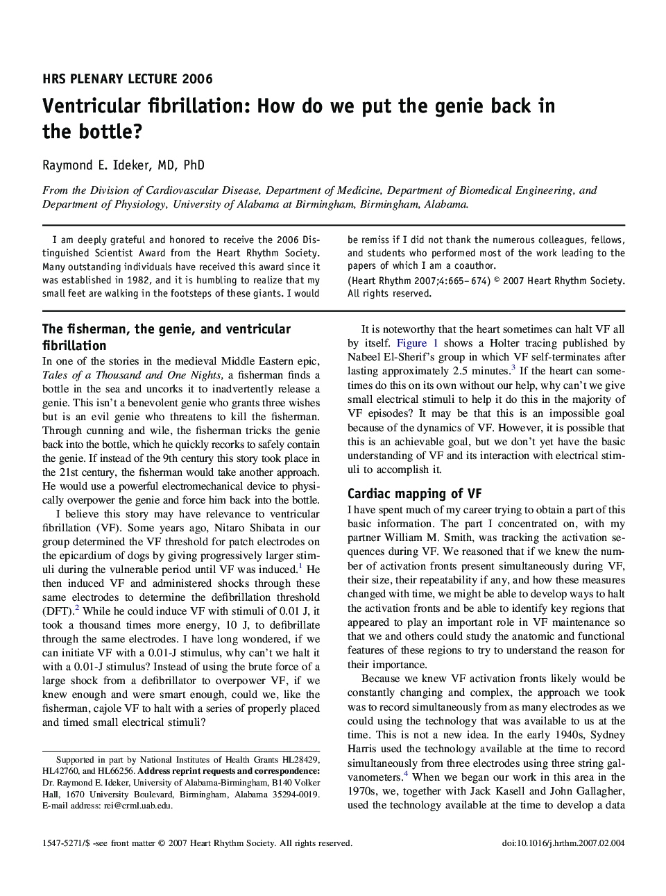 Ventricular fibrillation: How do we put the genie back in the bottle? 
