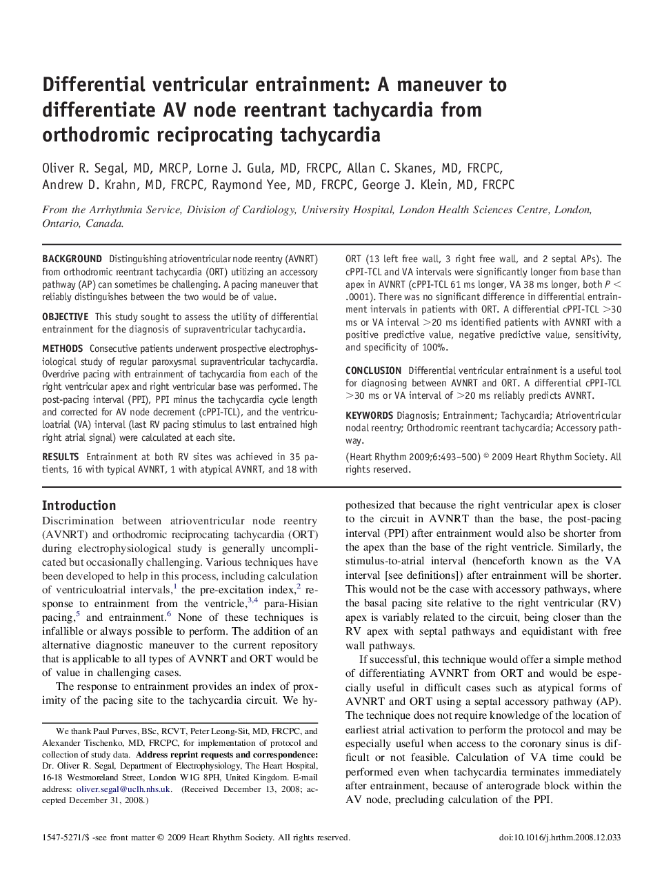 Differential ventricular entrainment: A maneuver to differentiate AV node reentrant tachycardia from orthodromic reciprocating tachycardia 