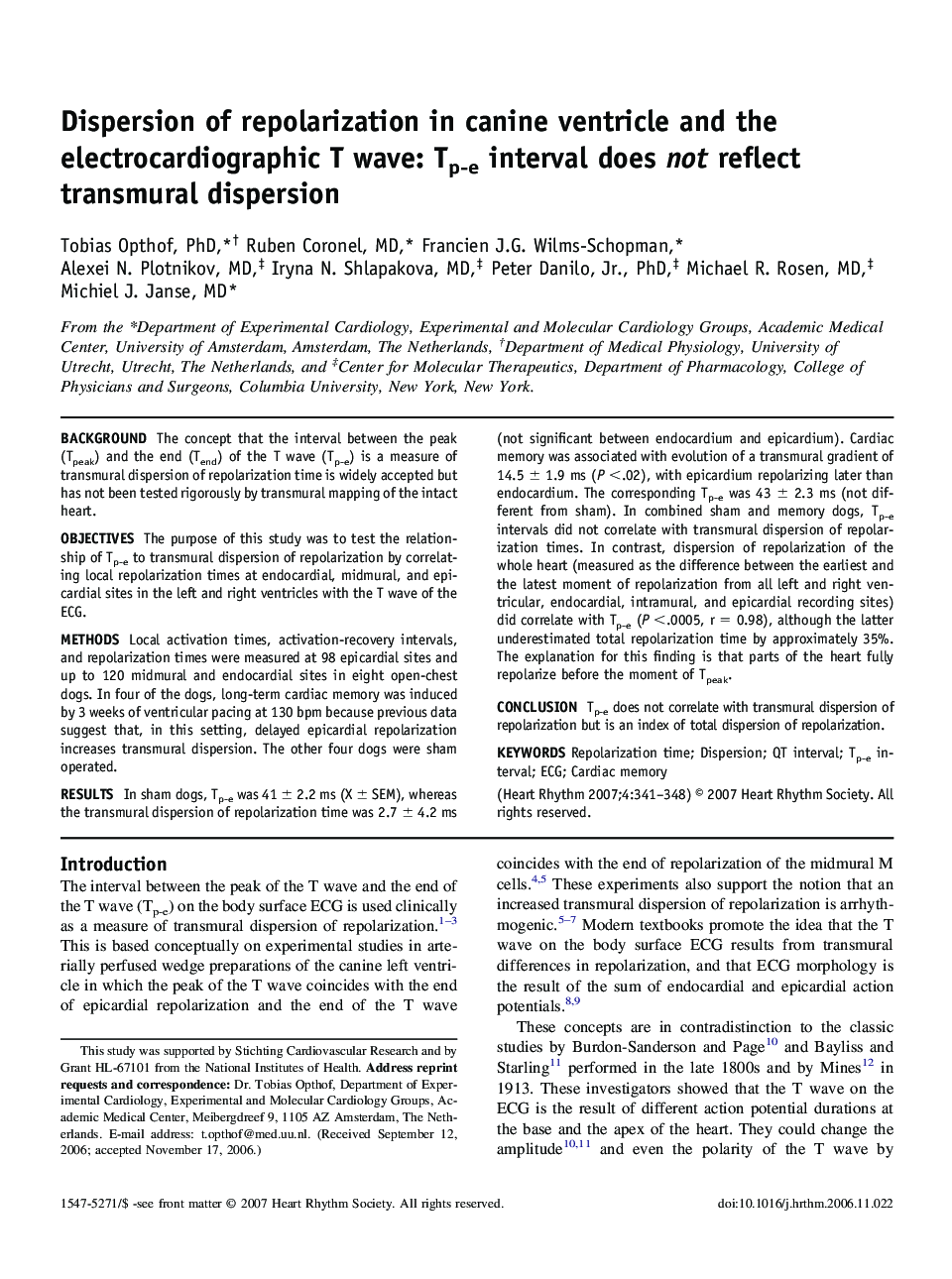 Dispersion of repolarization in canine ventricle and the electrocardiographic T wave: Tp-e interval does not reflect transmural dispersion 