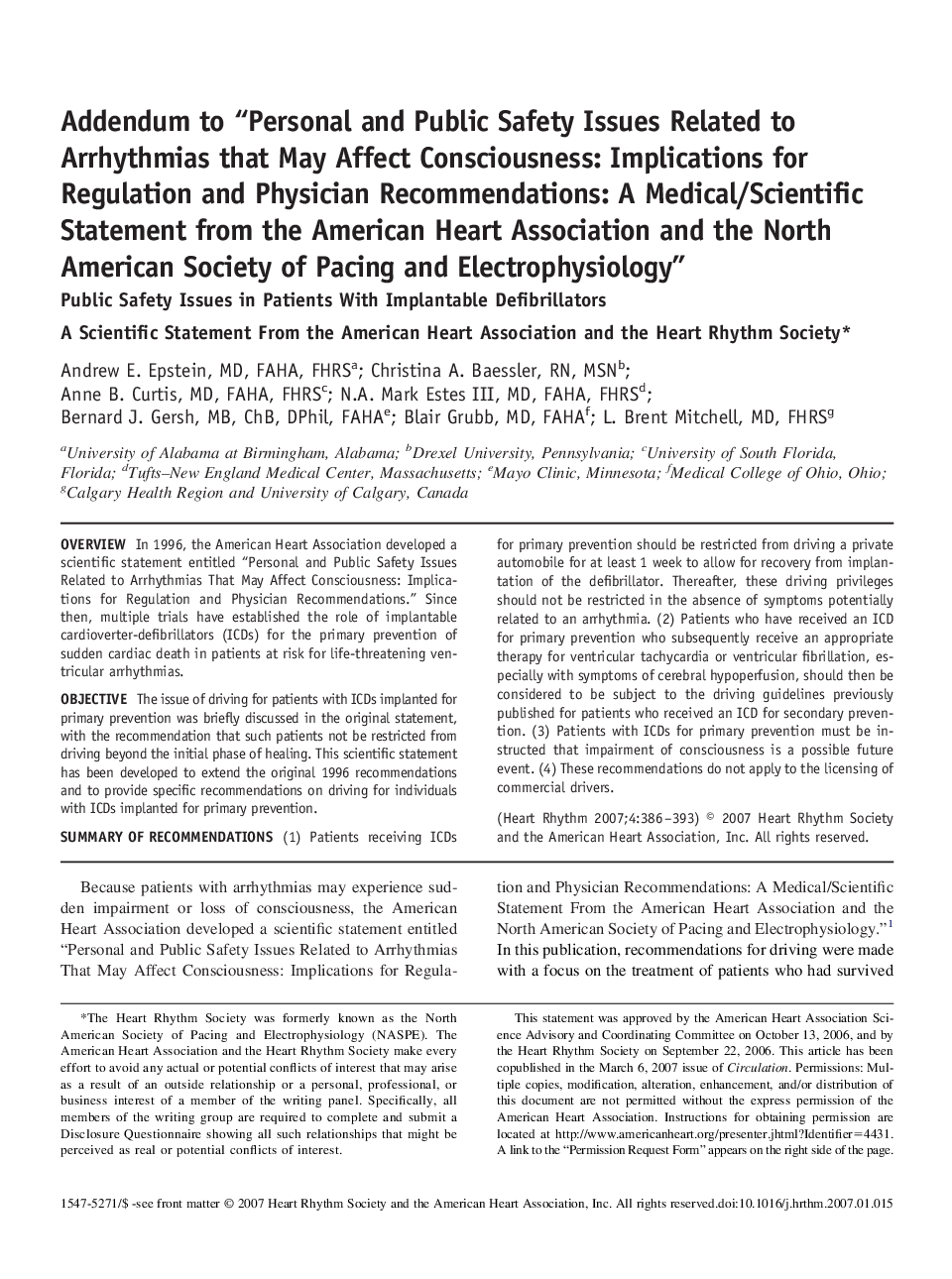 Addendum to “Personal and Public Safety Issues Related to Arrhythmias that May Affect Consciousness: Implications for Regulation and Physician Recommendations: A Medical/Scientific Statement from the American Heart Association and the North American Socie