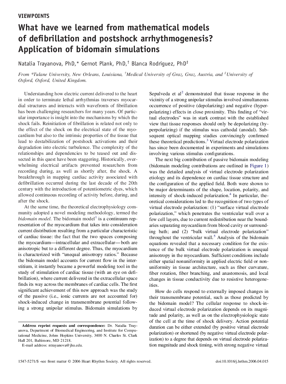 What have we learned from mathematical models of defibrillation and postshock arrhythmogenesis? Application of bidomain simulations