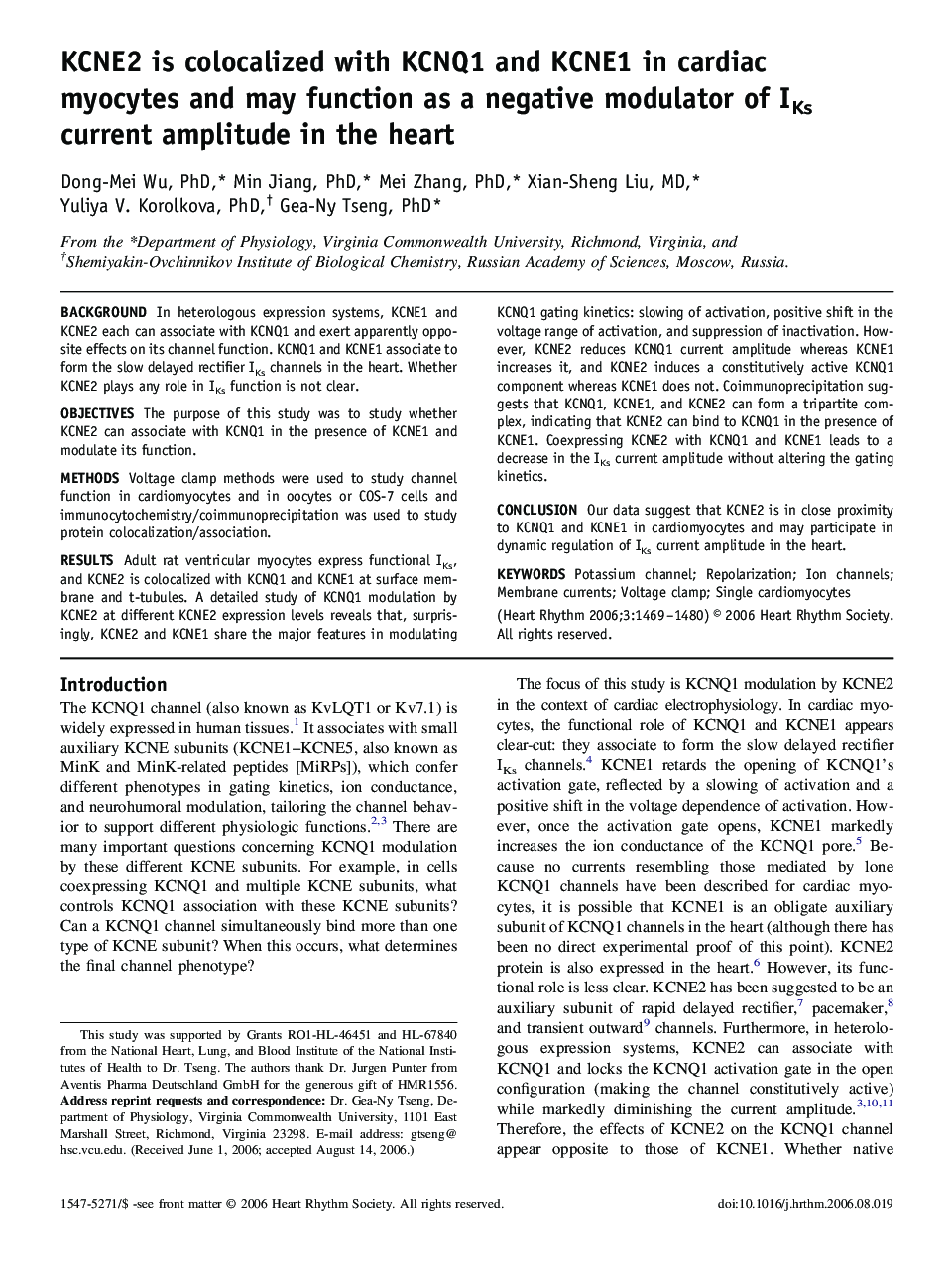 KCNE2 is colocalized with KCNQ1 and KCNE1 in cardiac myocytes and may function as a negative modulator of IKs current amplitude in the heart 