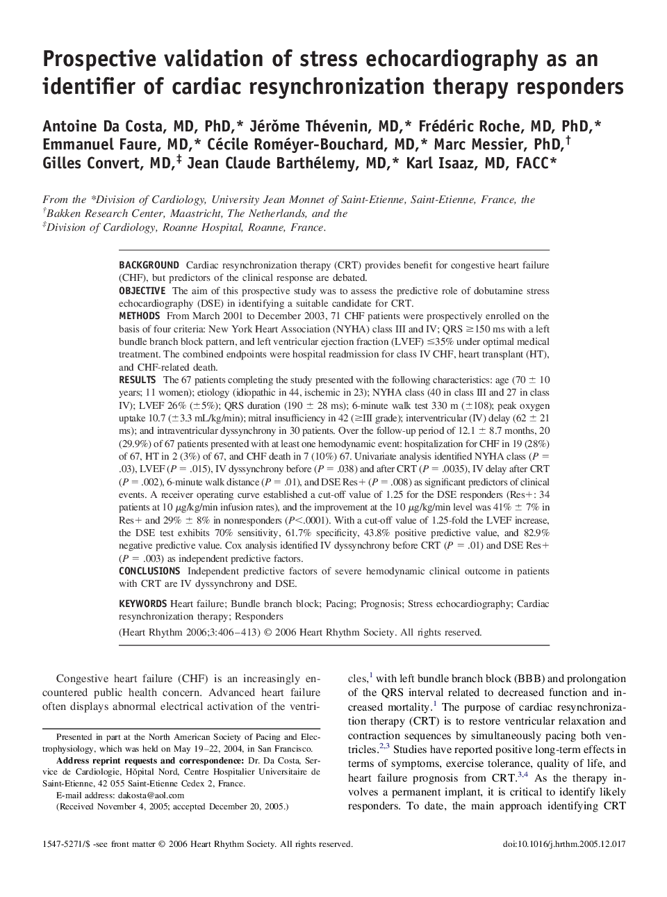 Prospective validation of stress echocardiography as an identifier of cardiac resynchronization therapy responders