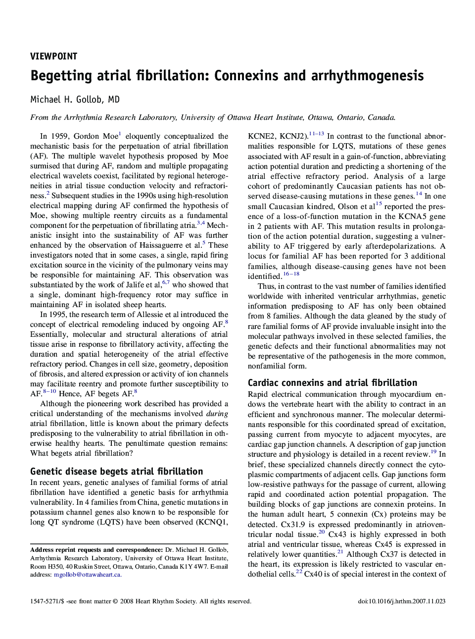 Begetting atrial fibrillation: Connexins and arrhythmogenesis