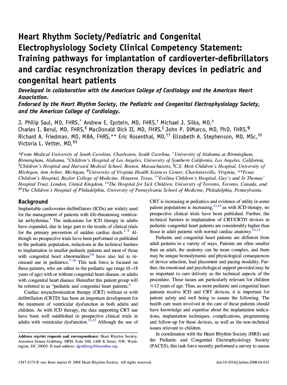 Heart Rhythm Society/Pediatric and Congenital Electrophysiology Society Clinical Competency Statement: Training pathways for implantation of cardioverter-defibrillators and cardiac resynchronization therapy devices in pediatric and congenital heart patien