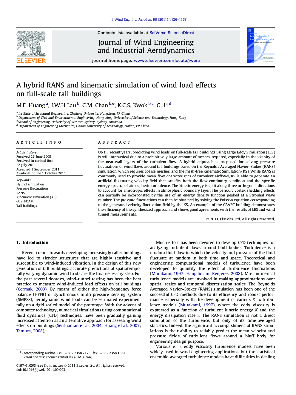 A hybrid RANS and kinematic simulation of wind load effects on full-scale tall buildings