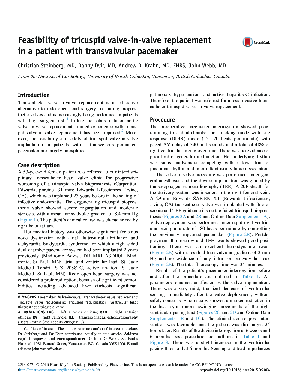 Feasibility of tricuspid valve-in-valve replacement in a patient with transvalvular pacemaker