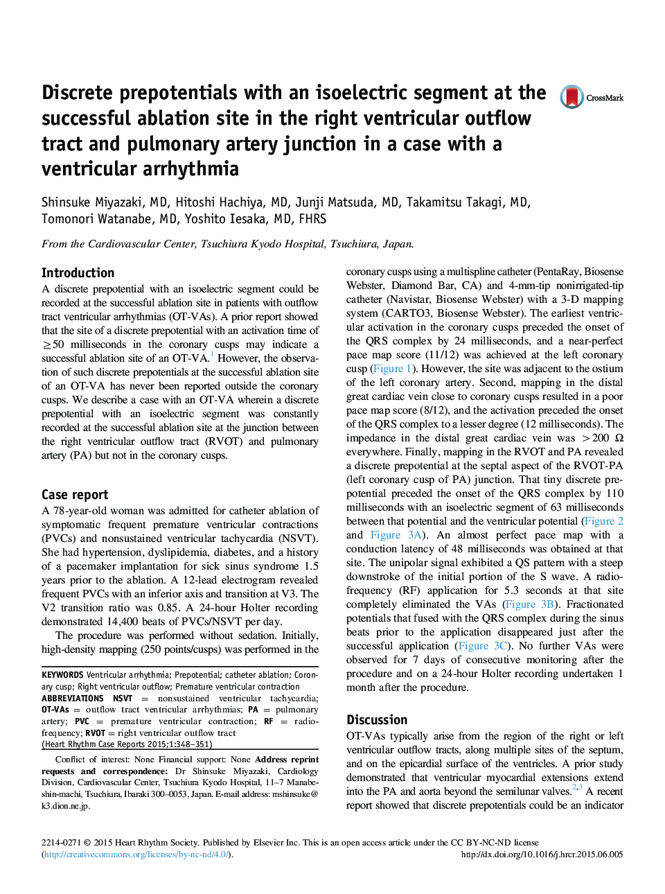 Discrete prepotentials with an isoelectric segment at the successful ablation site in the right ventricular outflow tract and pulmonary artery junction in a case with a ventricular arrhythmia