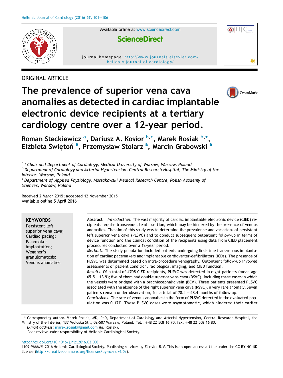 The prevalence of superior vena cava anomalies as detected in cardiac implantable electronic device recipients at a tertiary cardiology centre over a 12-year period. 