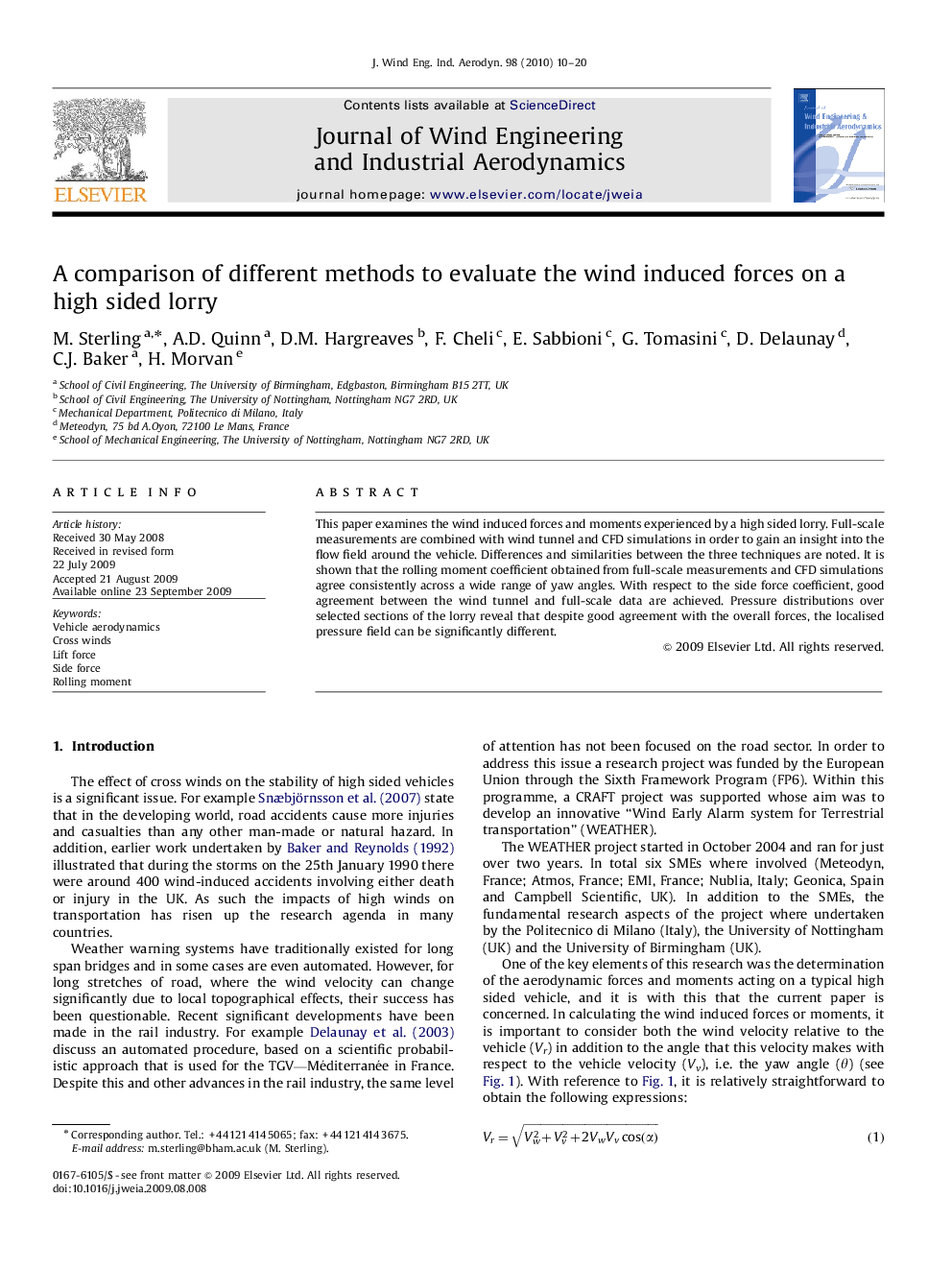 A comparison of different methods to evaluate the wind induced forces on a high sided lorry