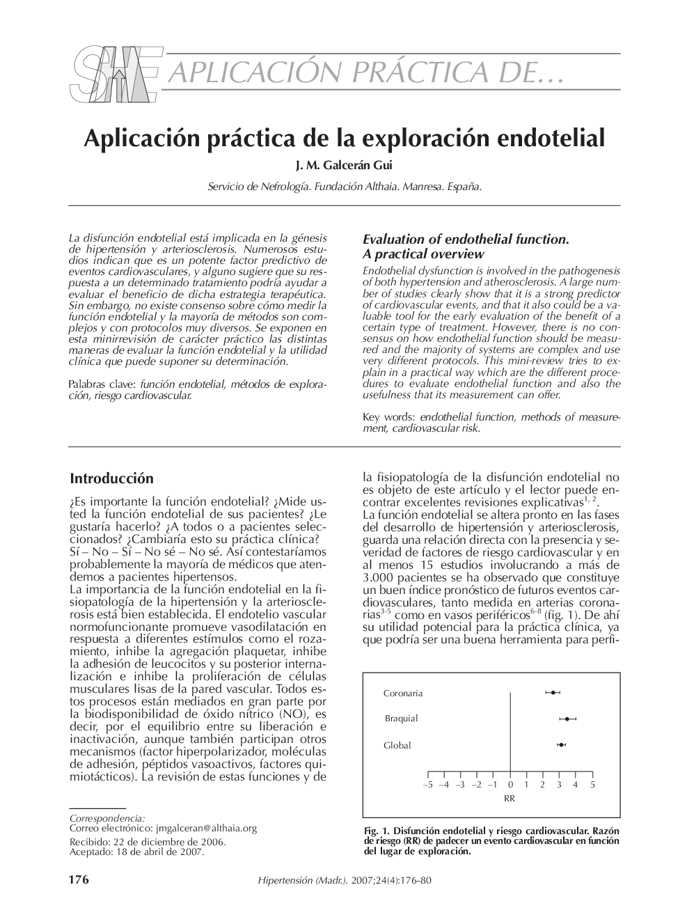 Aplicación práctica de la exploración endotelial