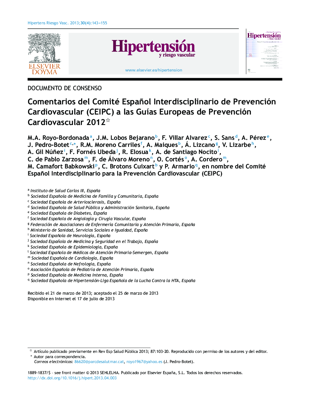 Comentarios del Comité Español Interdisciplinario de Prevención Cardiovascular (CEIPC) a las Guías Europeas de Prevención Cardiovascular 2012 