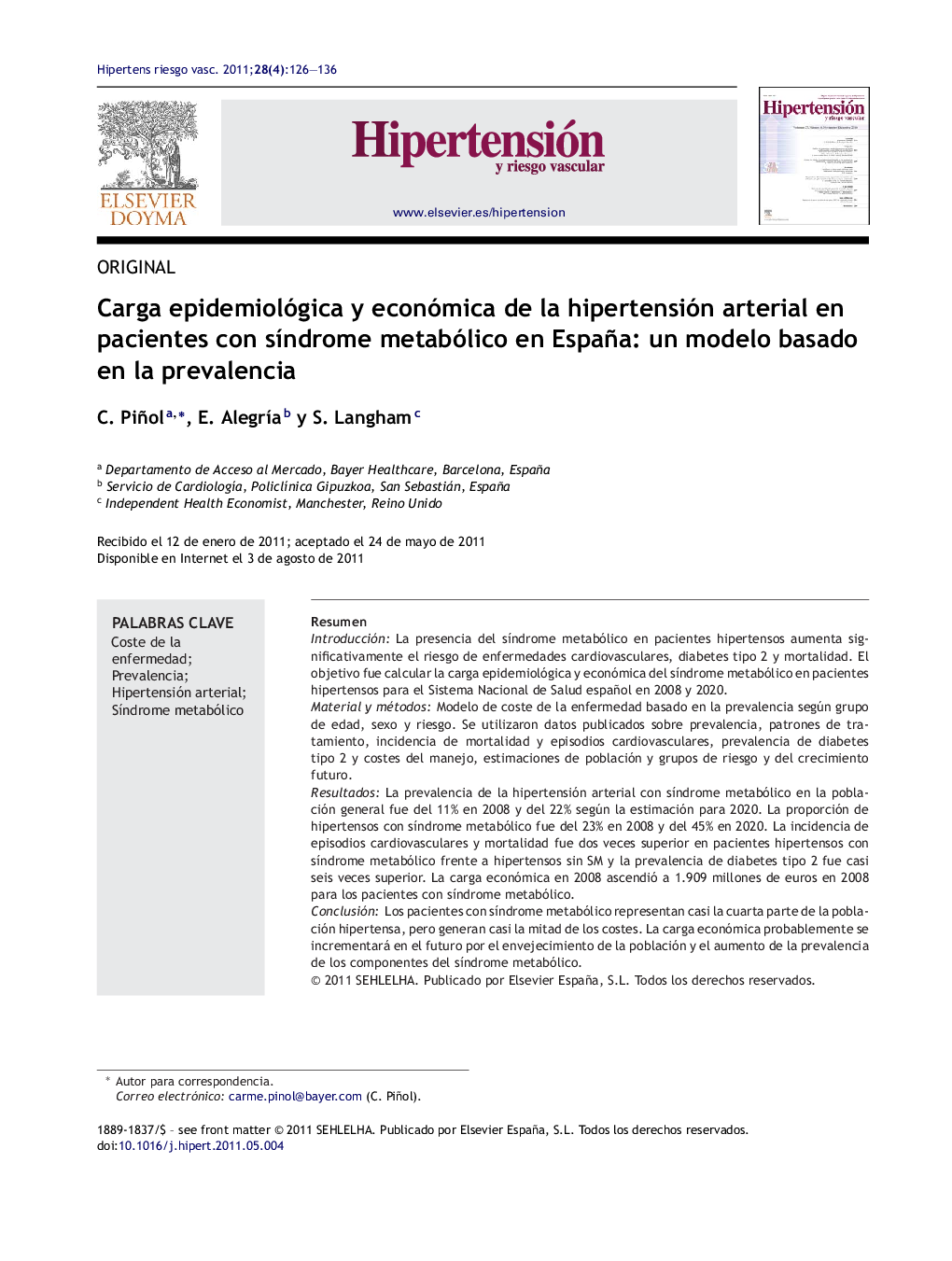 Carga epidemiológica y económica de la hipertensión arterial en pacientes con sÃ­ndrome metabólico en España: un modelo basado en la prevalencia