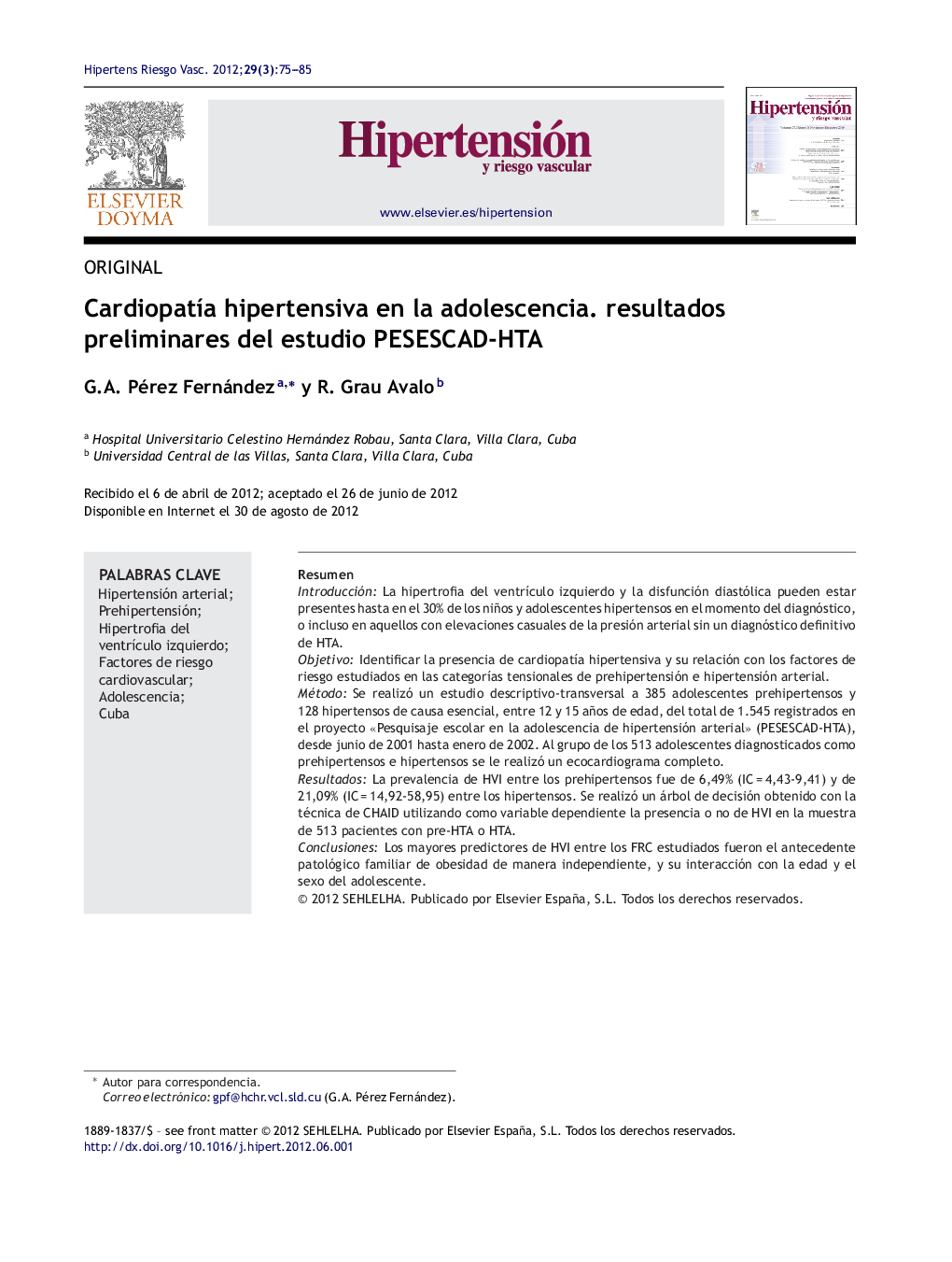 Cardiopatía hipertensiva en la adolescencia. resultados preliminares del estudio PESESCAD-HTA