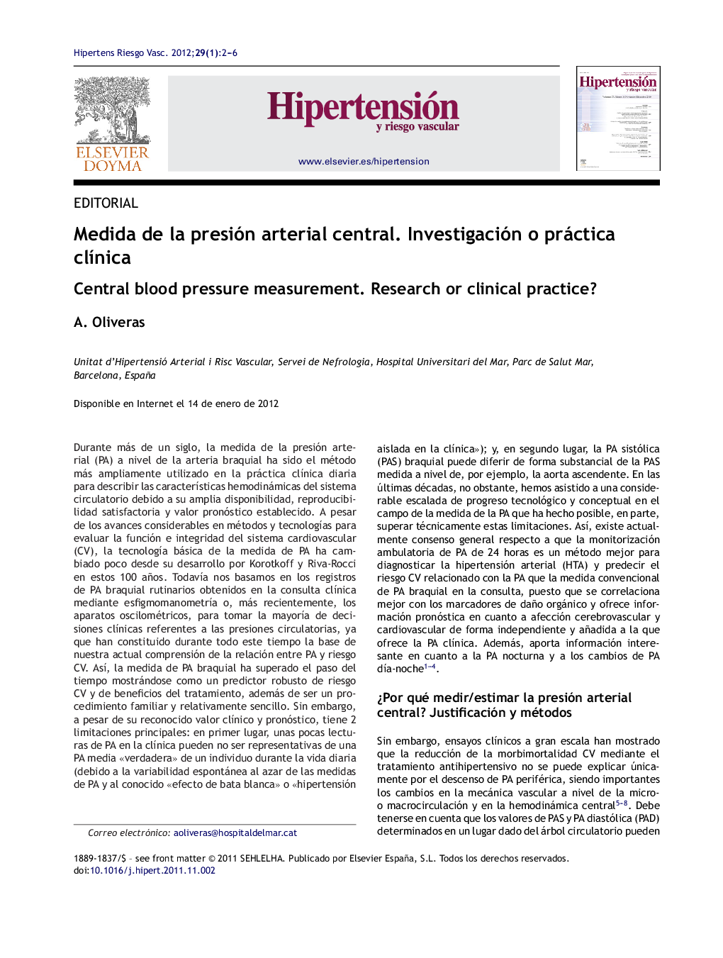 Medida de la presión arterial central. Investigación o práctica clÃ­nica