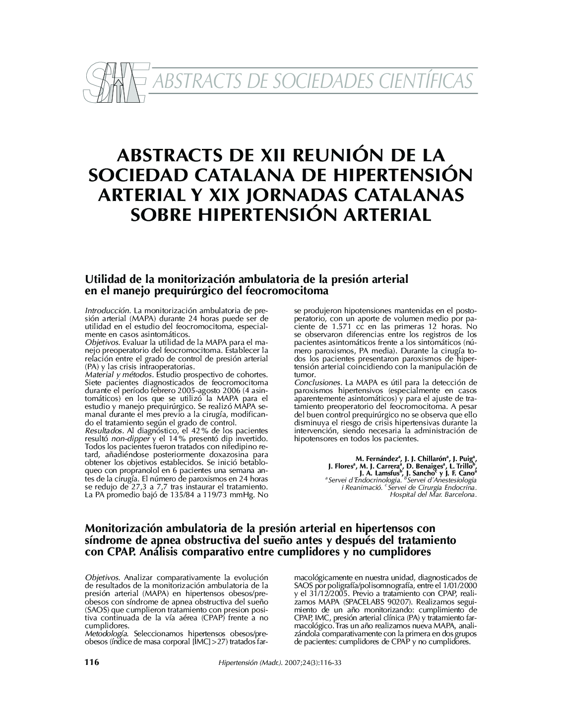 Abstracts de xii reunión de la sociedad catalana de hipertensión arterial y xix jornadas catalanas sobre hipertensión arterial