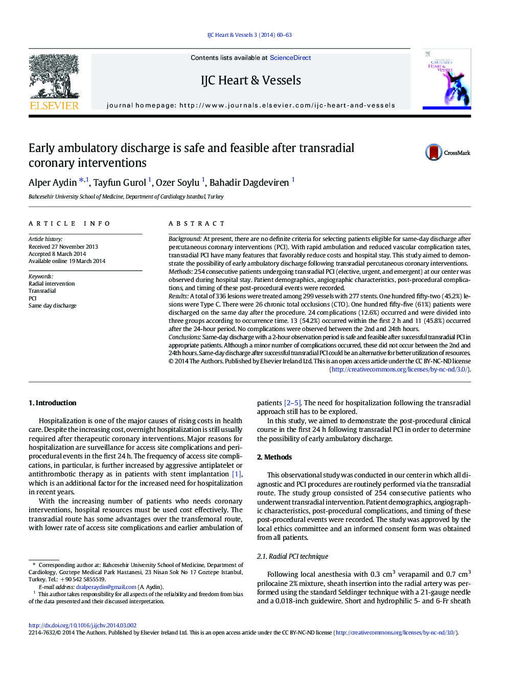 Early ambulatory discharge is safe and feasible after transradial coronary interventions 