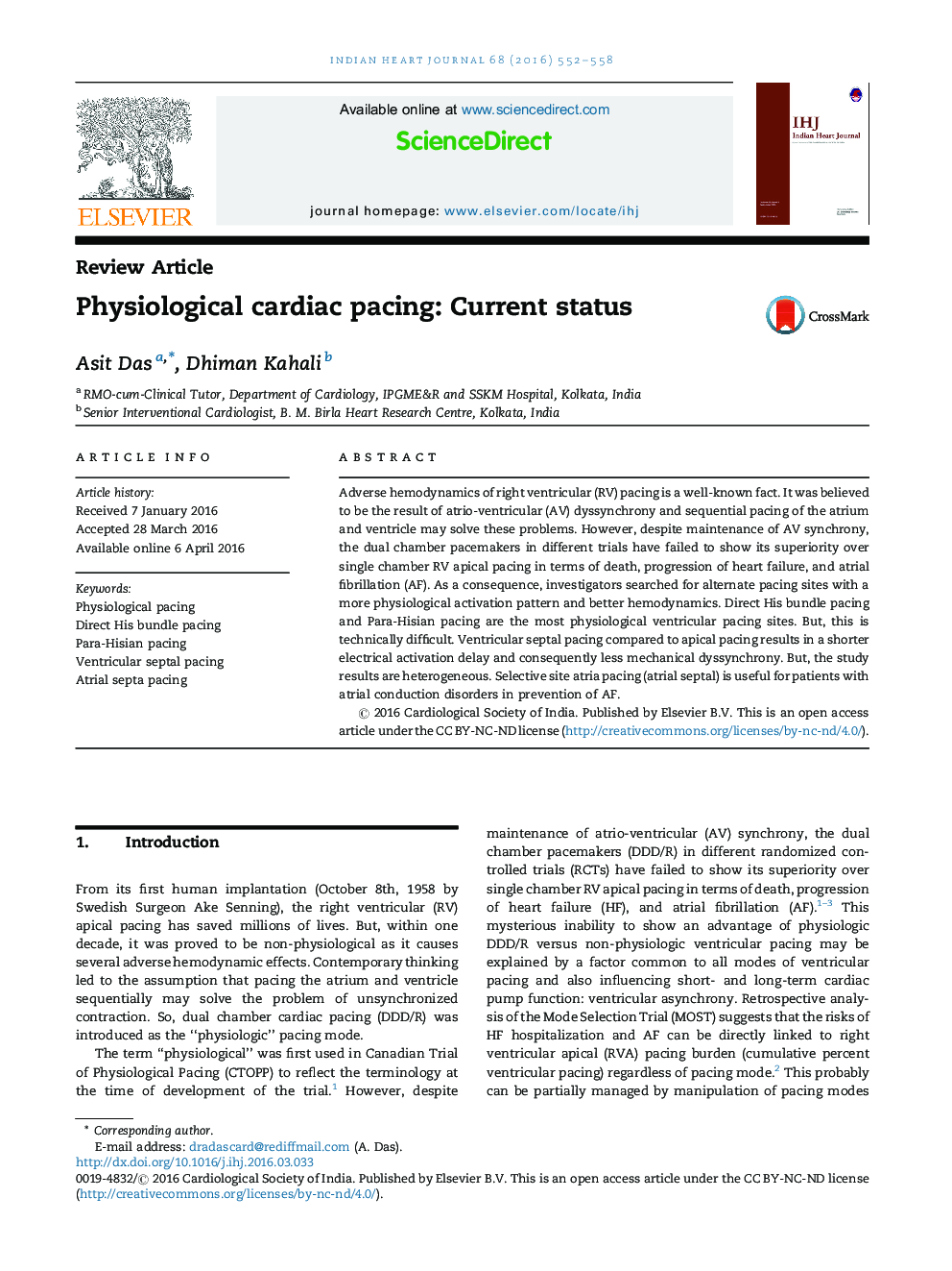 Physiological cardiac pacing: Current status