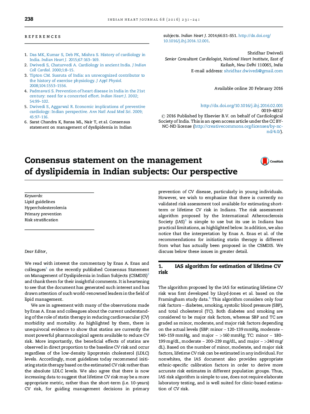 Consensus statement on the management of dyslipidemia in Indian subjects: Our perspective