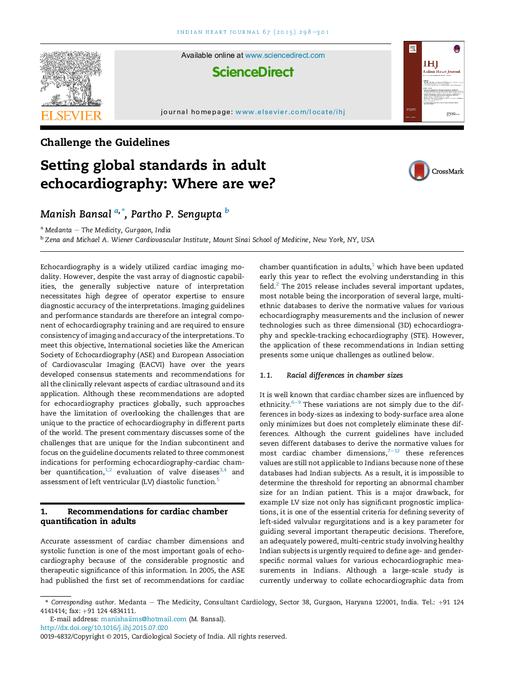 Setting global standards in adult echocardiography: Where are we?