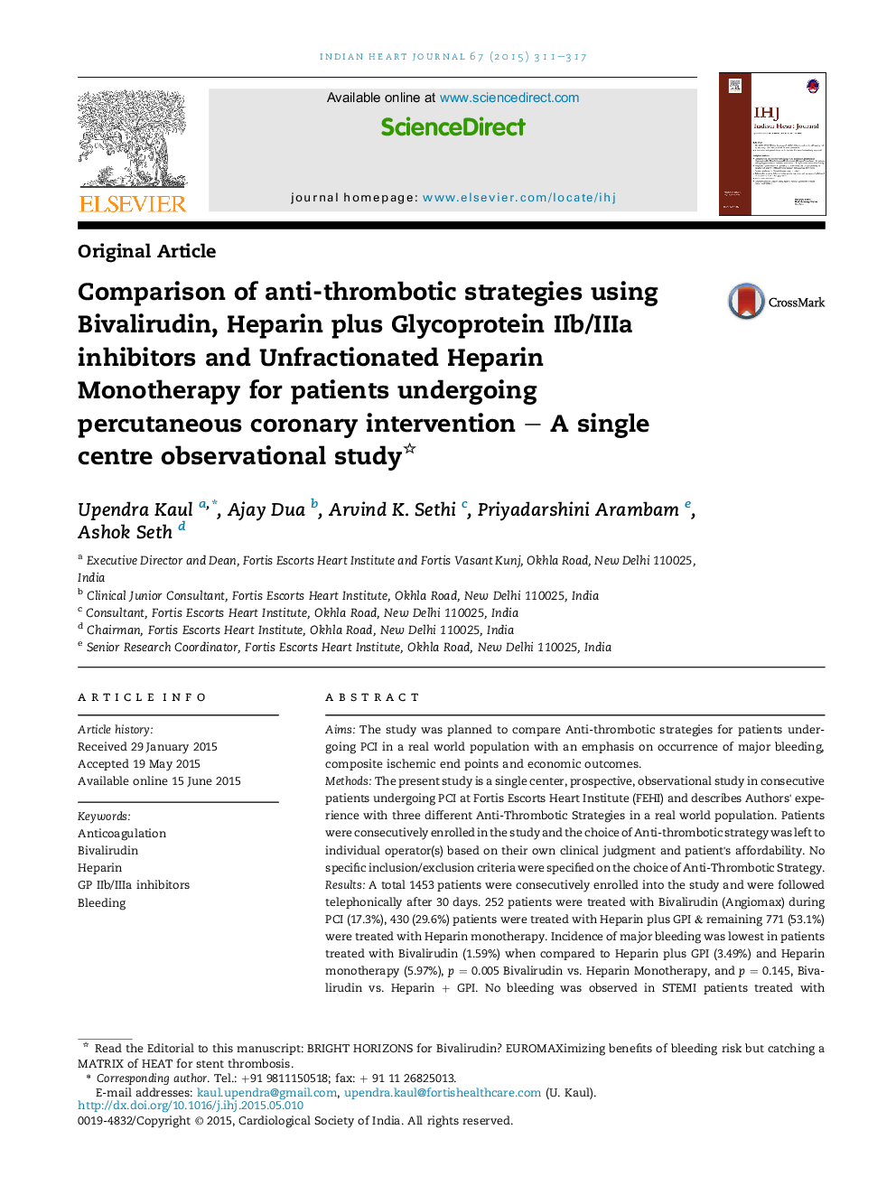 Comparison of anti-thrombotic strategies using Bivalirudin, Heparin plus Glycoprotein IIb/IIIa inhibitors and Unfractionated Heparin Monotherapy for patients undergoing percutaneous coronary intervention – A single centre observational study 