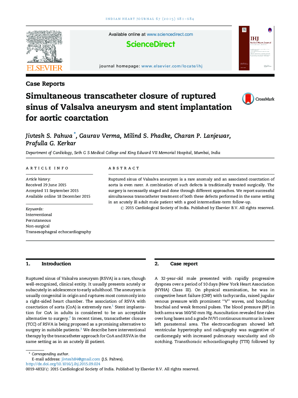 Simultaneous transcatheter closure of ruptured sinus of Valsalva aneurysm and stent implantation for aortic coarctation