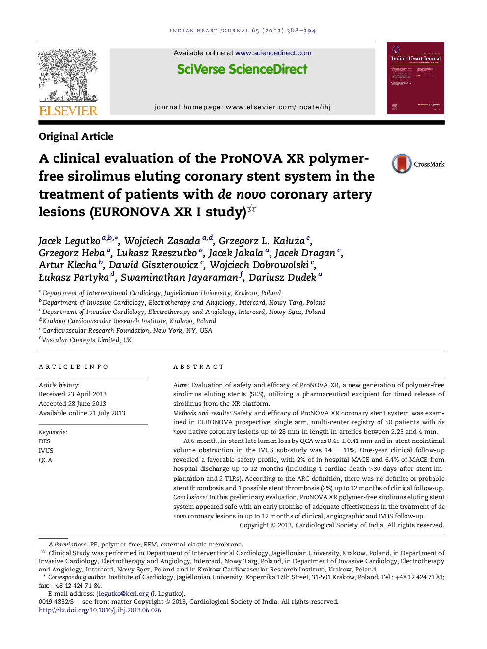 A clinical evaluation of the ProNOVA XR polymer-free sirolimus eluting coronary stent system in the treatment of patients with de novo coronary artery lesions (EURONOVA XR I study) 