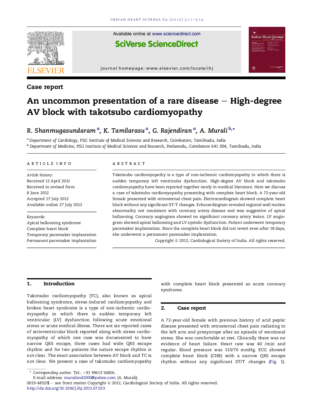 An uncommon presentation of a rare disease - High-degree AV block with takotsubo cardiomyopathy