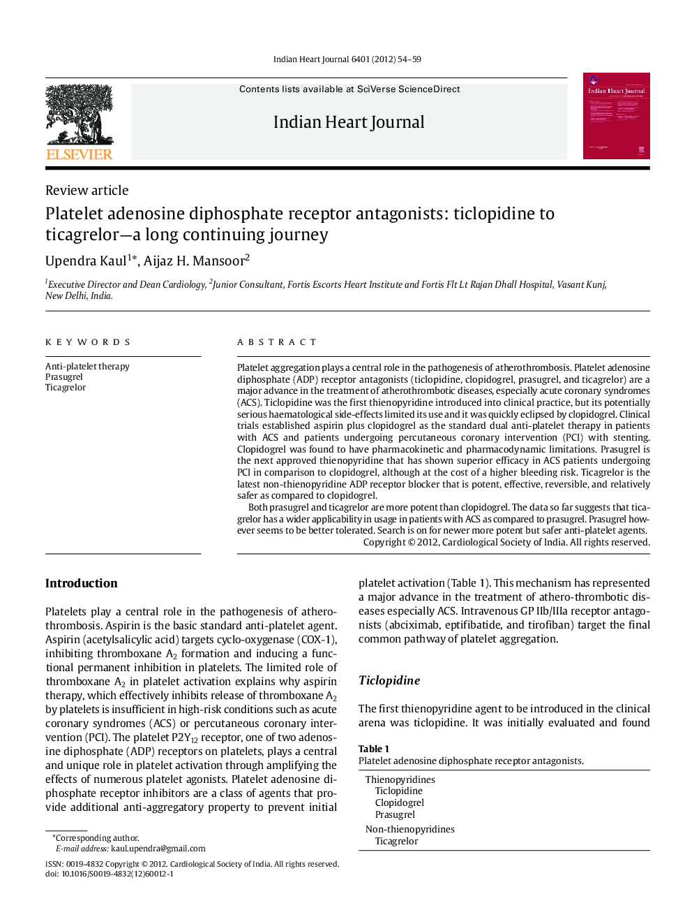 Platelet adenosine diphosphate receptor antagonists: ticlopidine to ticagrelor-a long continuing journey