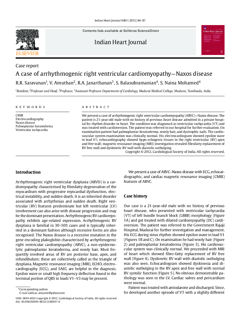 A case of arrhythmogenic right ventricular cardiomyopathy-Naxos disease