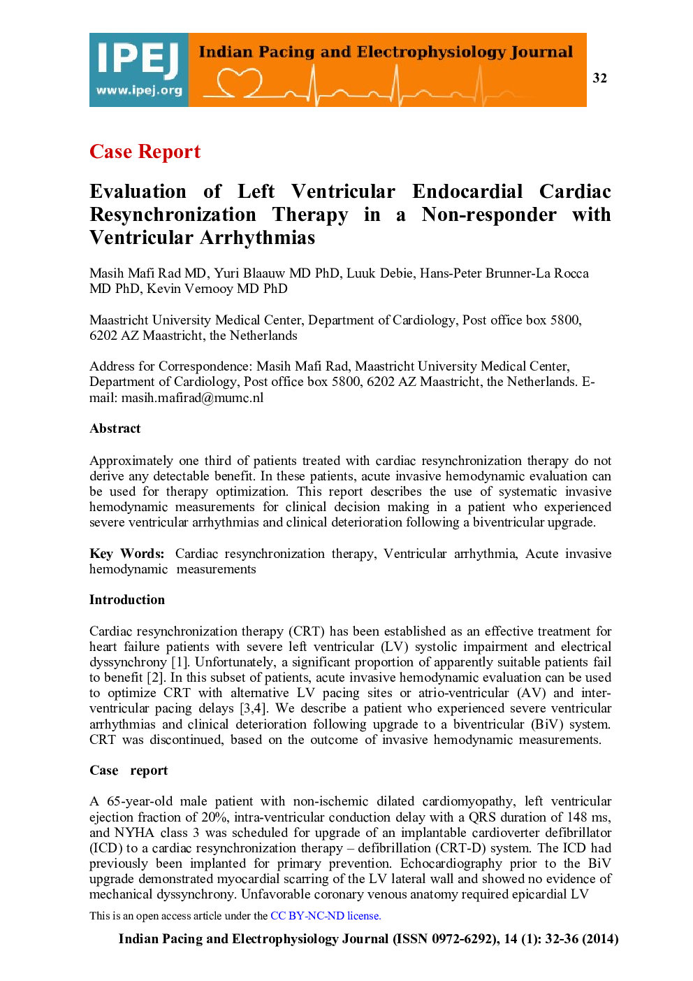 Evaluation of Left Ventricular Endocardial Cardiac Resynchronization Therapy in a Non-responder with Ventricular Arrhythmias