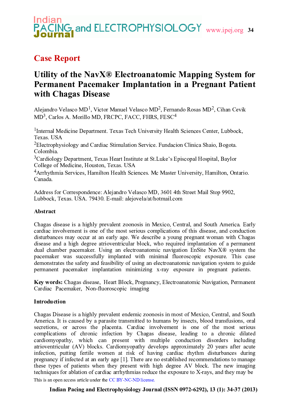 عکس صفحه اول مقاله: Utility of the NavX® Electroanatomic Mapping System for Permanent Pacemaker Implantation in a Pregnant Patient with Chagas Disease Utility of the NavX® Electroanatomic Mapping System for Permanent Pacemaker Implantation in a Pregnant Patient with Chagas Disease