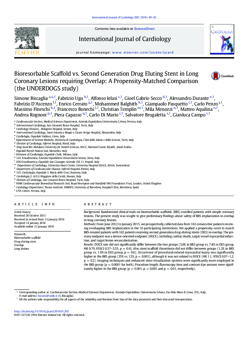 Bioresorbable Scaffold vs. Second Generation Drug Eluting Stent in Long Coronary Lesions requiring Overlap: A Propensity-Matched Comparison (the UNDERDOGS study)