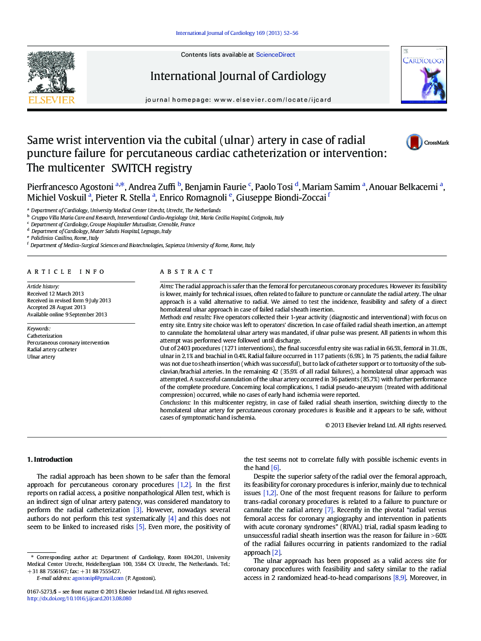 Same wrist intervention via the cubital (ulnar) artery in case of radial puncture failure for percutaneous cardiac catheterization or intervention: The multicenter SWITCH registry