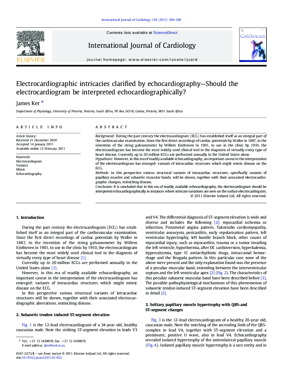 Electrocardiographic intricacies clarified by echocardiography-Should the electrocardiogram be interpreted echocardiographically?