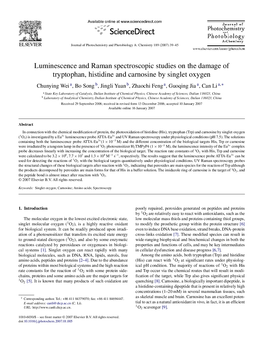 Luminescence and Raman spectroscopic studies on the damage of tryptophan, histidine and carnosine by singlet oxygen