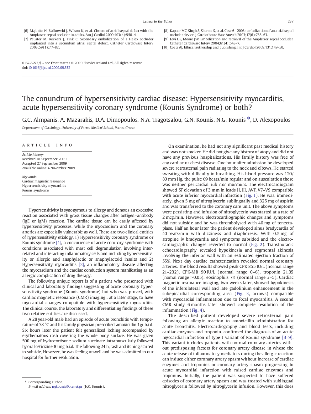 The conundrum of hypersensitivity cardiac disease: Hypersensitivity myocarditis, acute hypersensitivity coronary syndrome (Kounis Syndrome) or both?