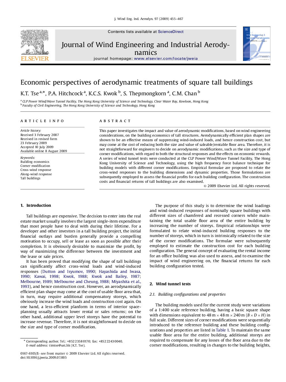 Economic perspectives of aerodynamic treatments of square tall buildings