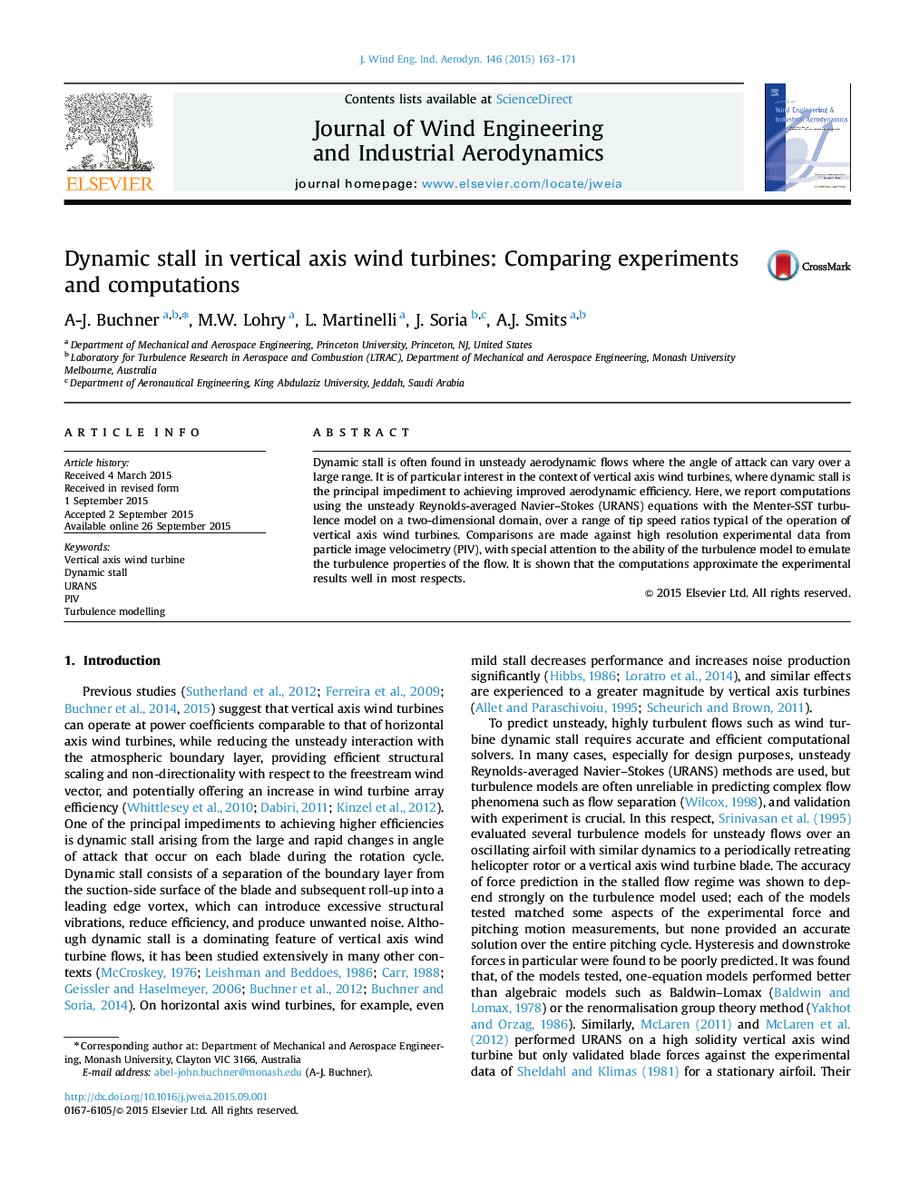 Dynamic stall in vertical axis wind turbines: Comparing experiments and computations