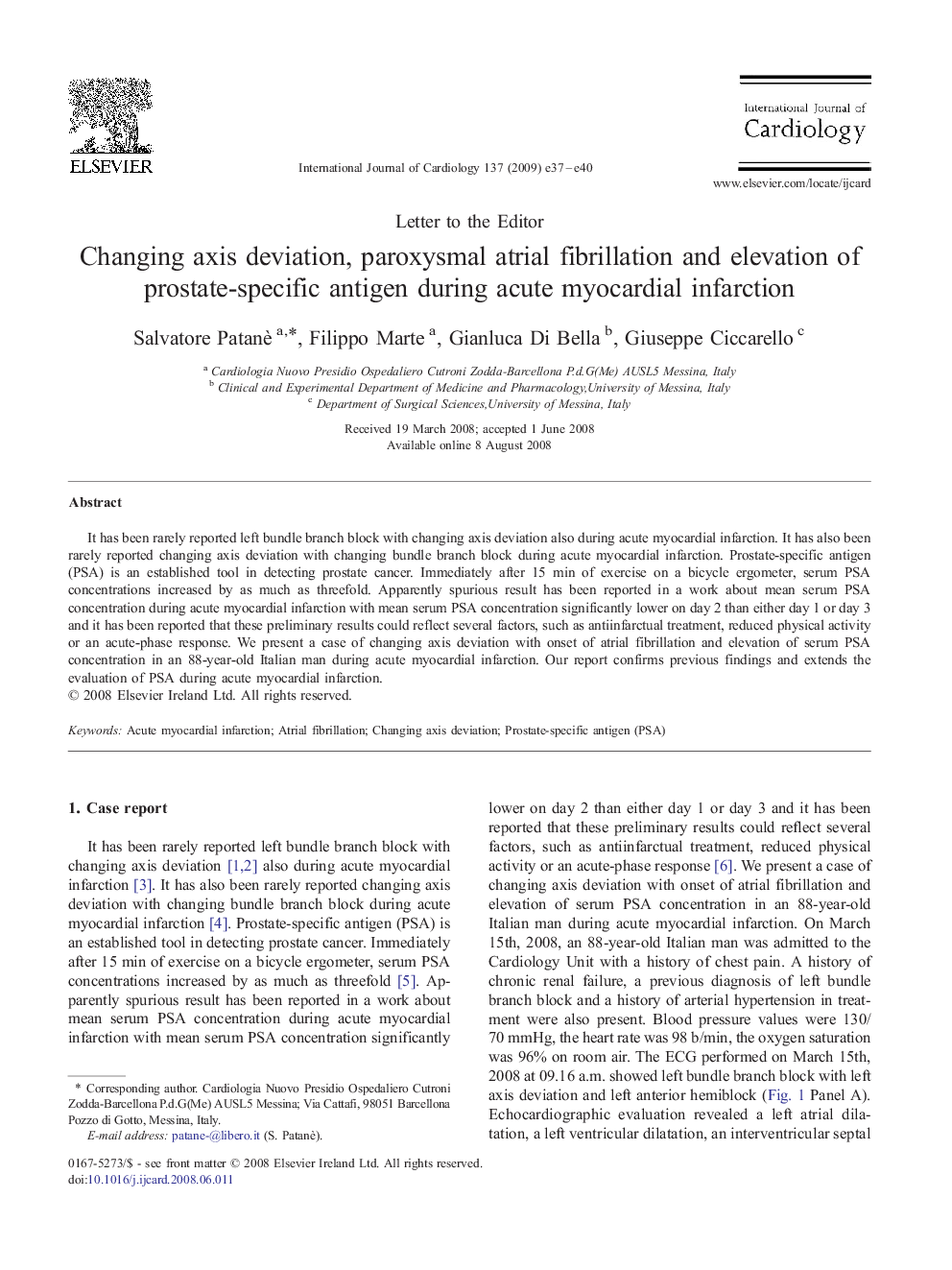 Changing axis deviation, paroxysmal atrial fibrillation and elevation of prostate-specific antigen during acute myocardial infarction