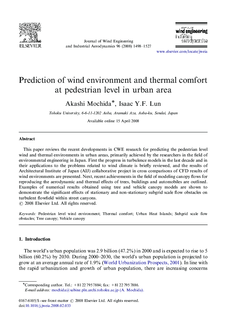 Prediction of wind environment and thermal comfort at pedestrian level in urban area