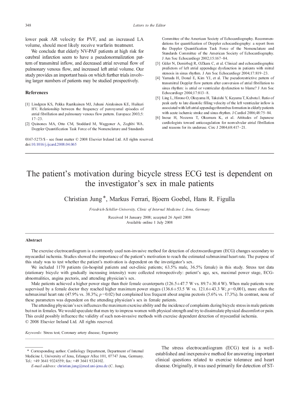 The patient's motivation during bicycle stress ECG test is dependent on the investigator's sex in male patients