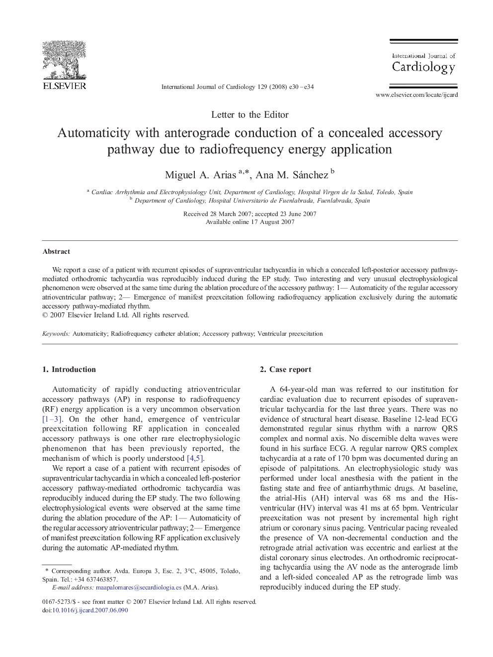 Automaticity with anterograde conduction of a concealed accessory pathway due to radiofrequency energy application