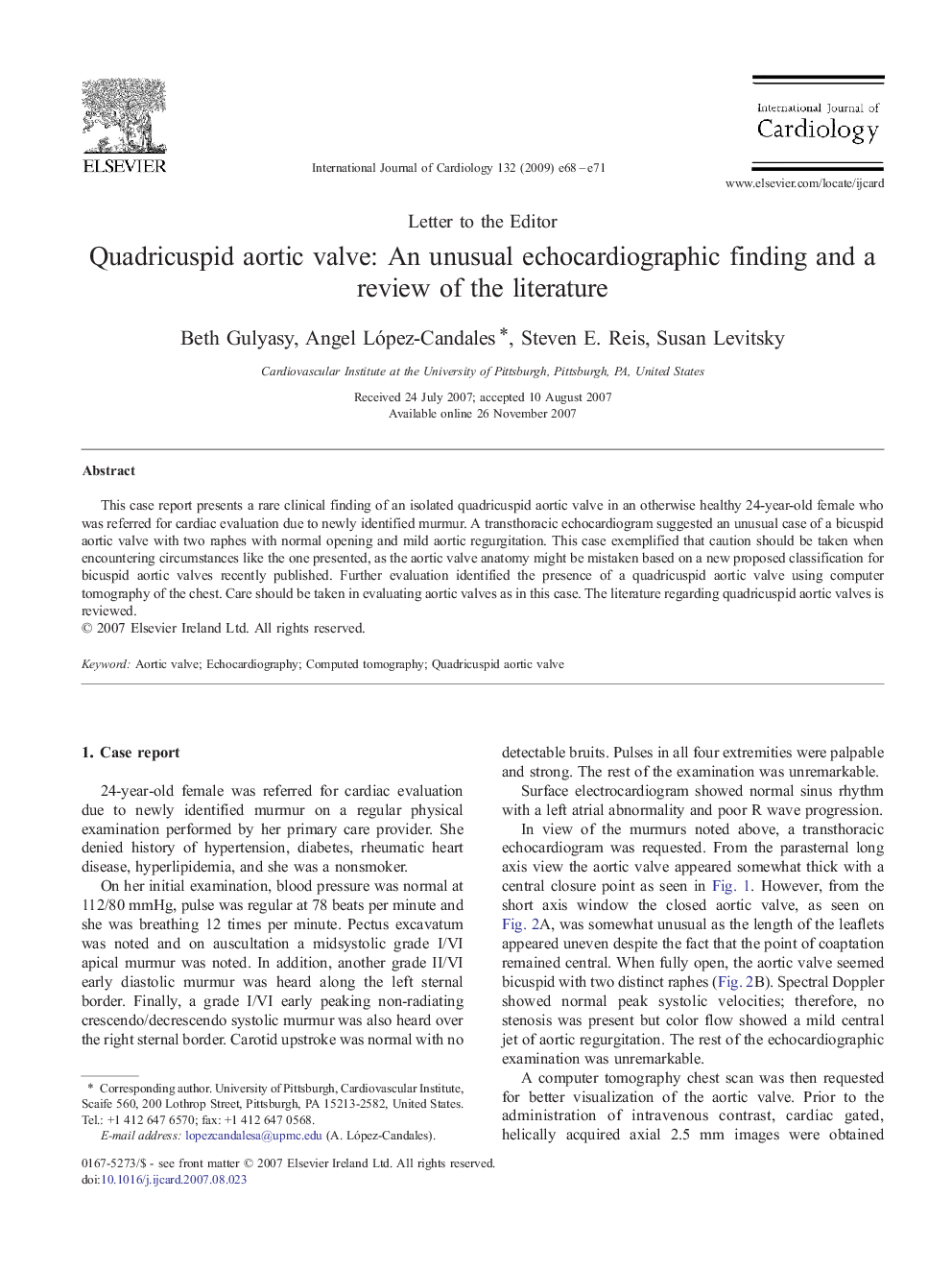 Quadricuspid aortic valve: An unusual echocardiographic finding and a review of the literature