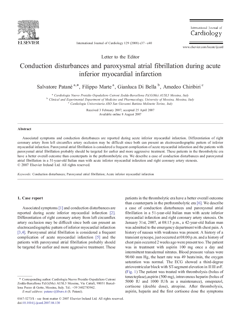 Conduction disturbances and paroxysmal atrial fibrillation during acute inferior myocardial infarction