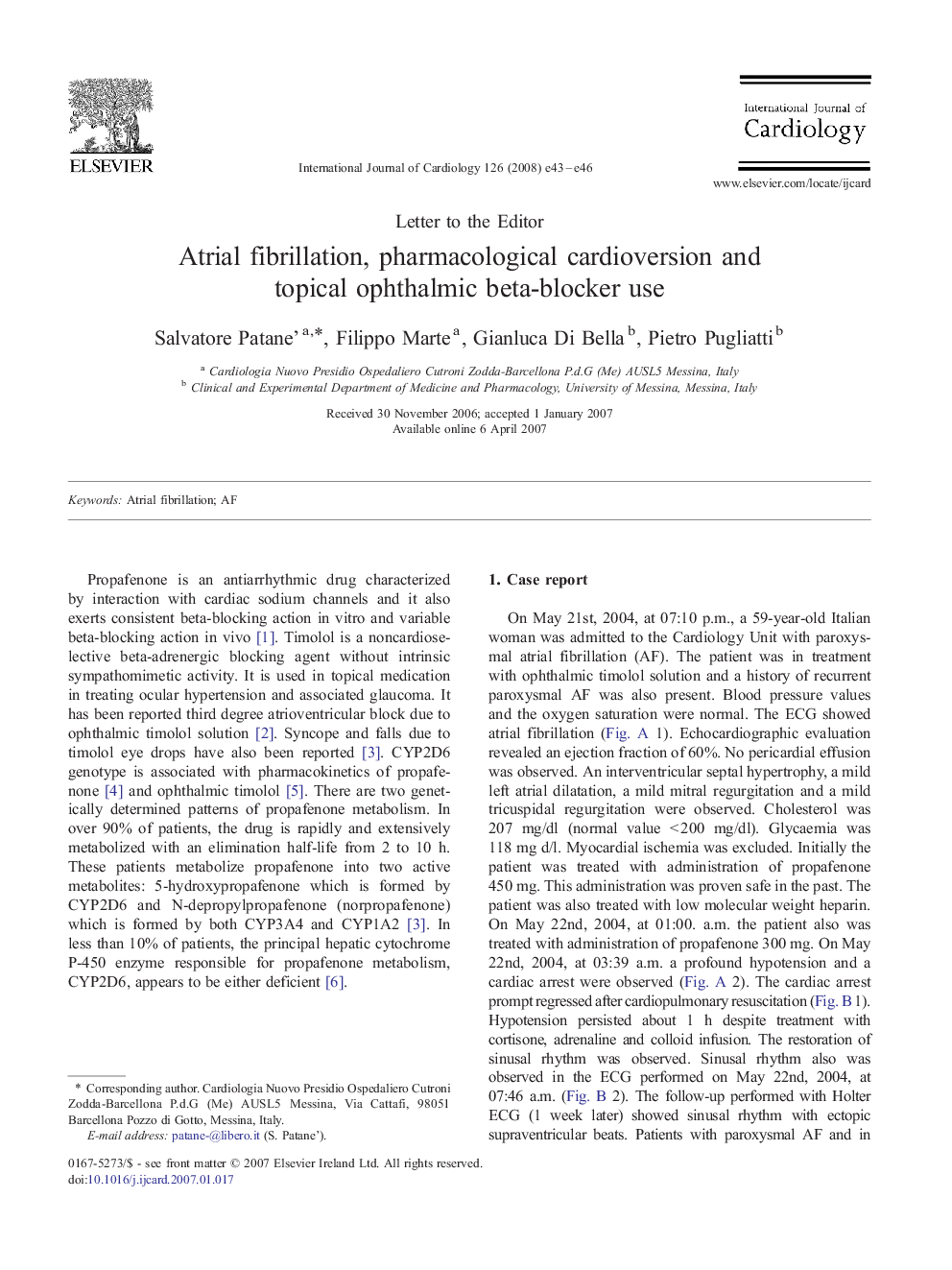 Atrial fibrillation, pharmacological cardioversion and topical ophthalmic beta-blocker use