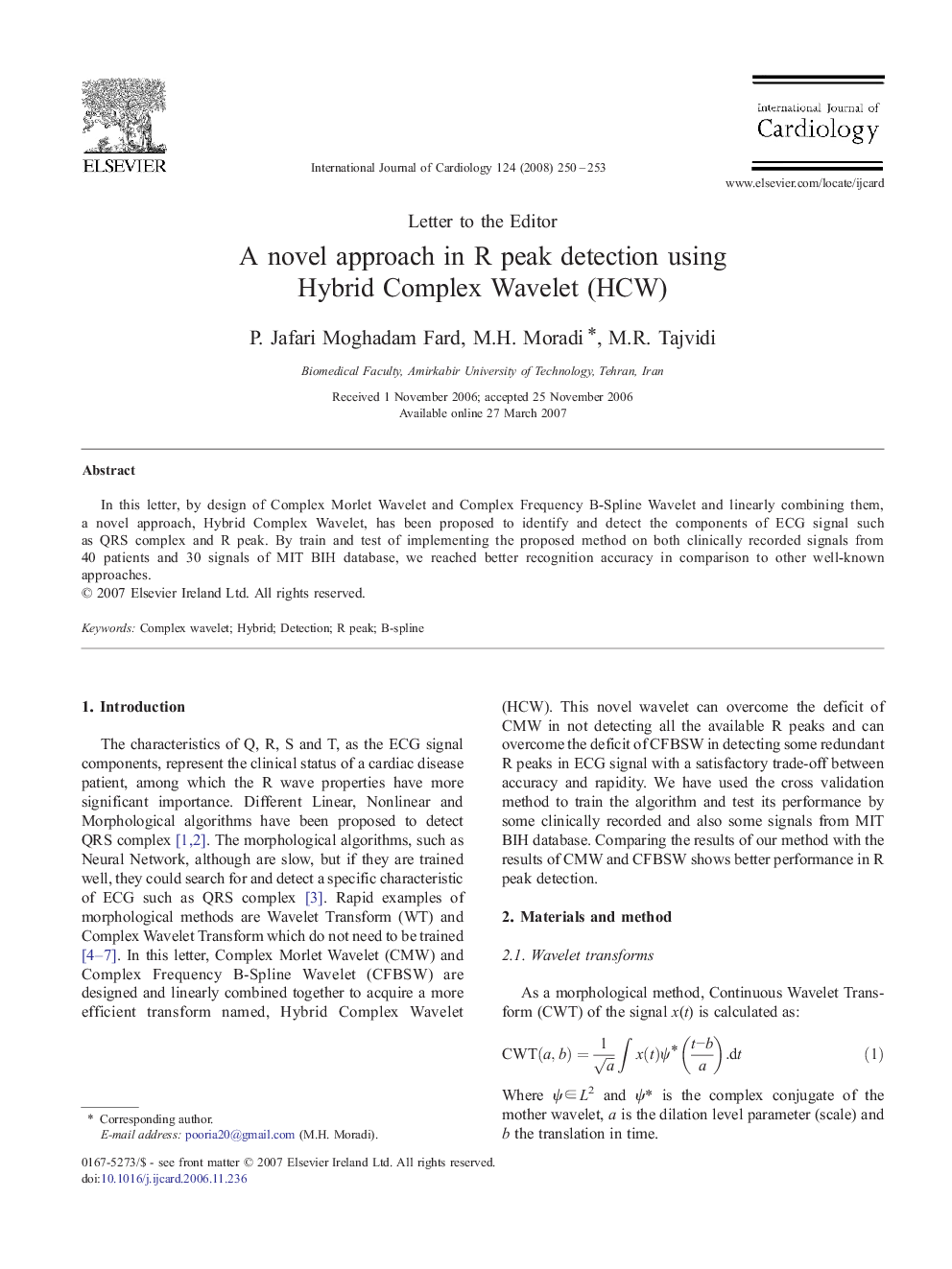 A novel approach in R peak detection using Hybrid Complex Wavelet (HCW)