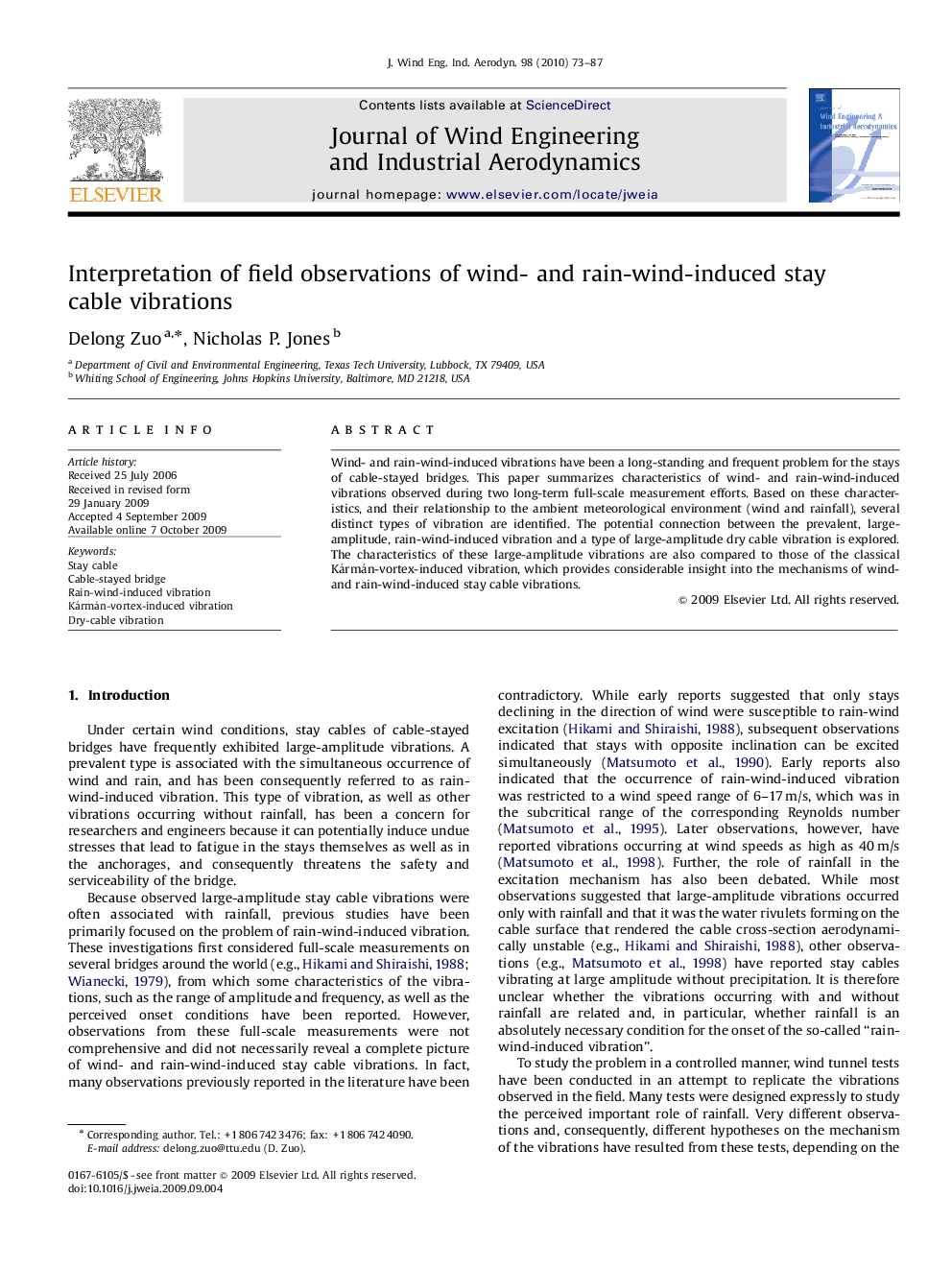 Interpretation of field observations of wind- and rain-wind-induced stay cable vibrations