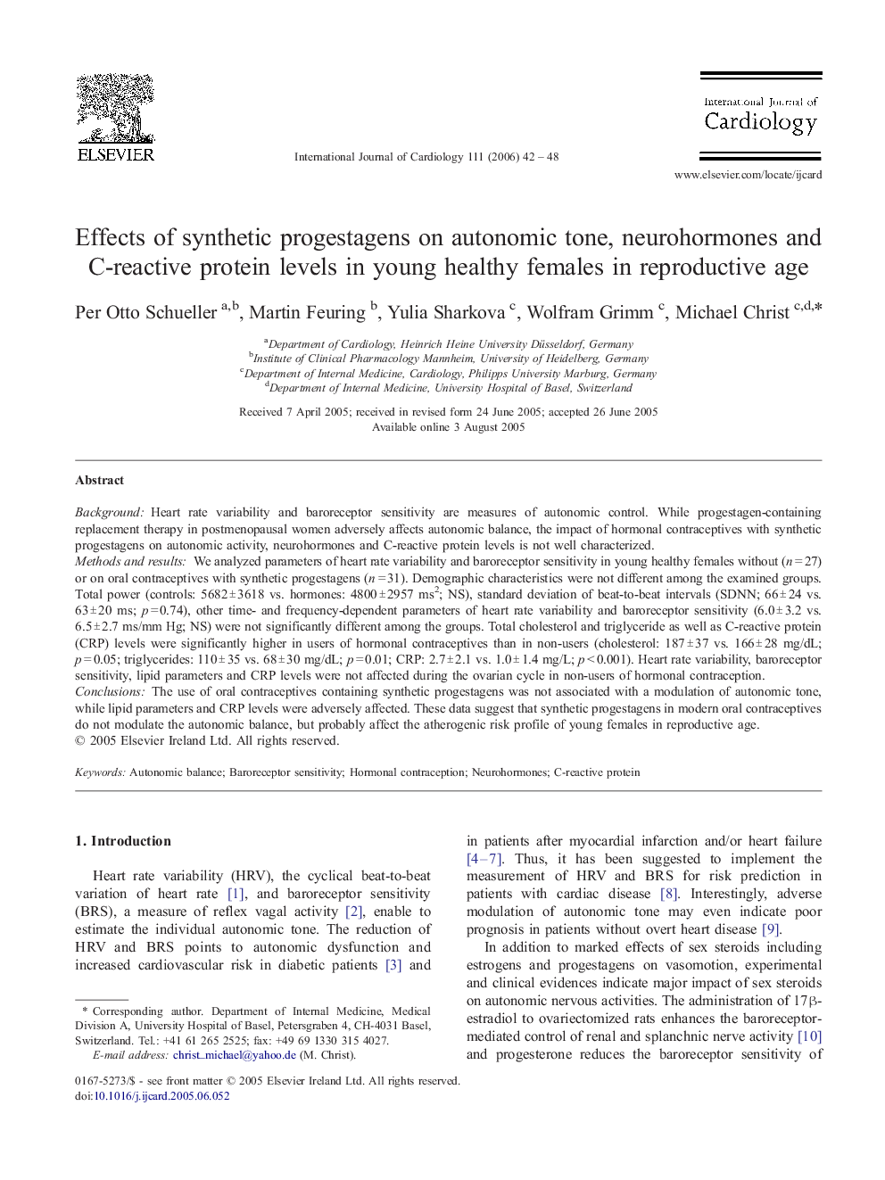 Effects of synthetic progestagens on autonomic tone, neurohormones and C-reactive protein levels in young healthy females in reproductive age